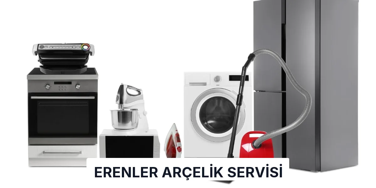 Erenler Arçelik Servisi